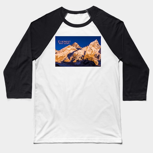 Everest sunset Baseball T-Shirt by geoffshoults